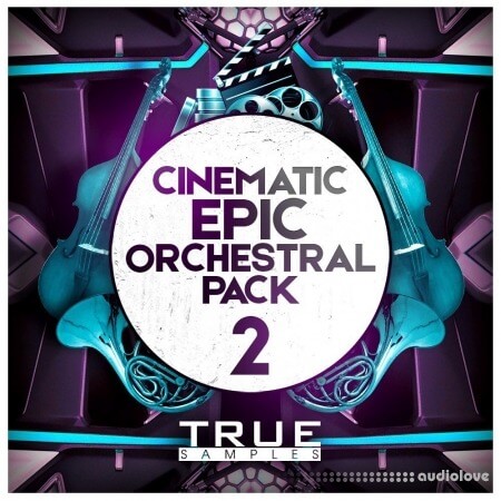 True Samples Epic Cinematic Orchestral Pack 2