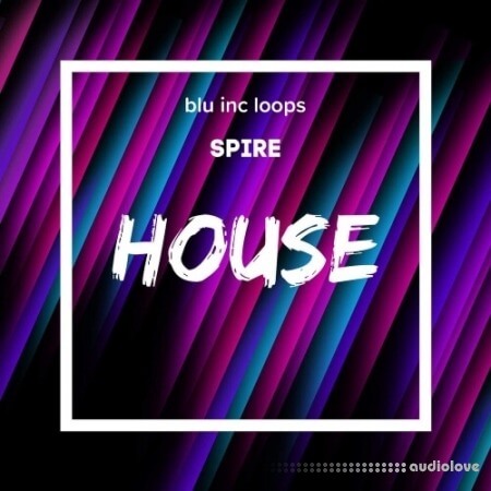 blu inc loops Spire House Synth Presets