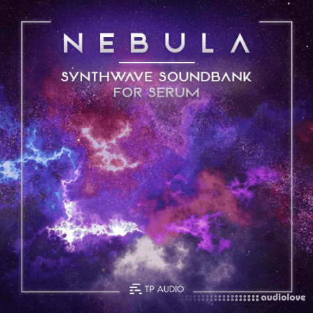 TP Audio NEBULA Synthwave Serum Soundbank Synth Presets