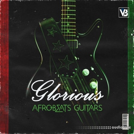 Vesh Beats Glorious Afrobeats Guitars Vol 1 WAV