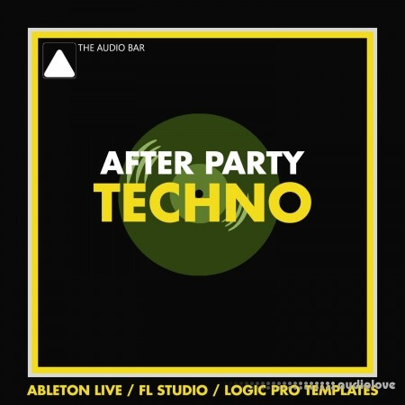 The Audio Bar After Party Techno DAW Templates