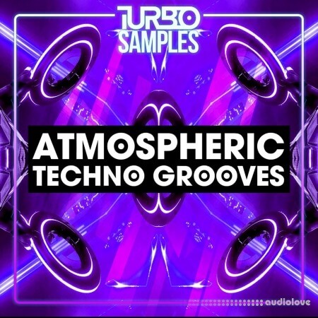 Turbo Samples Atmospheric Techno Grooves WAV