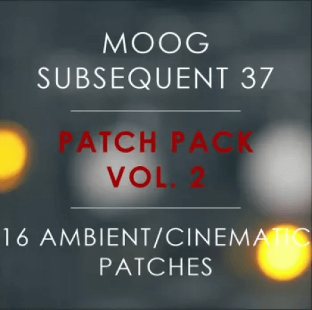 Tom Green Music (Lost Clouds) Moog Subsequent 37: Patch Pack Vol.2: 16 Ambient Cinematic Patches