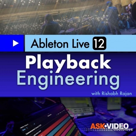 Ask Video Ableton Live 12 401 Ableton Live Playback Engineering TUTORiAL
