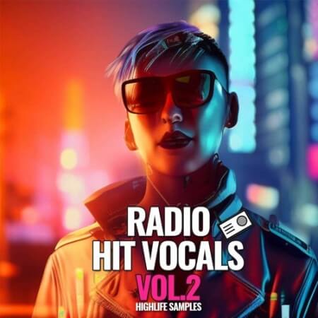 HighLife Samples Radio Hit Vocals Vol.2 WAV MiDi Synth Presets