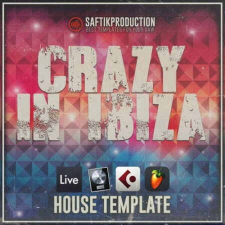 Saftik Production Crazy in Ibiza DAW Templates