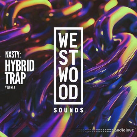 Westwood Sounds NXSTY: Explosive Trap Vol. 1