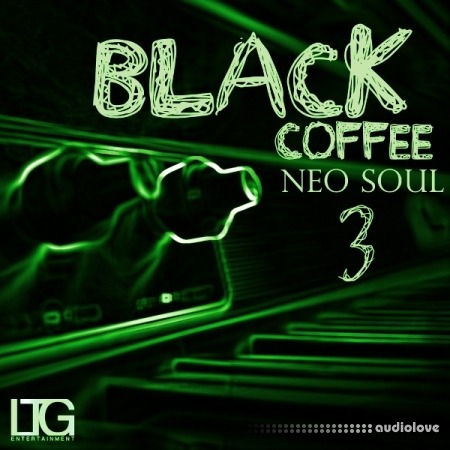 LTG Entertainment Black Coffee Neo Soul 3