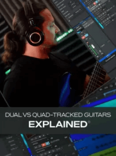 Groove3 Dual vs Quad Tracked Guitars Explained