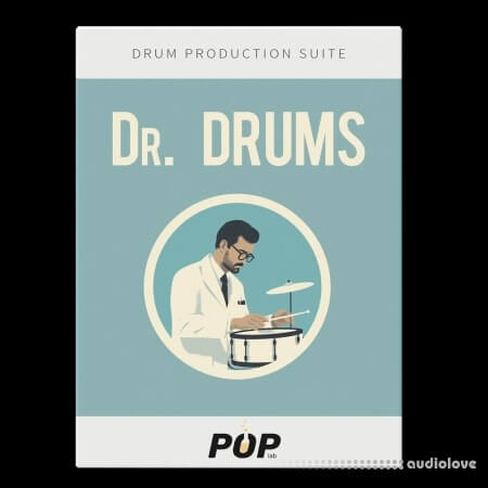 PopLab Audio Dr. Drums Explosive 2000s Pop Drums Drum production suite WAV