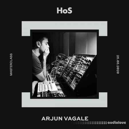 Home of Sound Masterclass with Arjun Vagale TUTORiAL