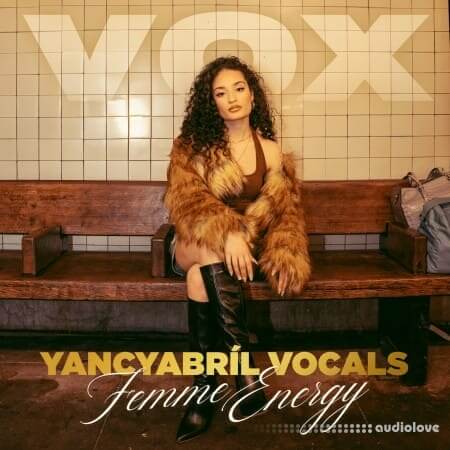 VOX YANCYABRÍL VOCALS: Femme Energy WAV