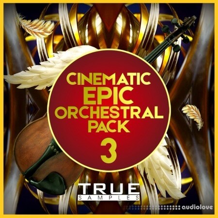 True Samples Epic Cinematic Orchestral Pack 3 WAV MiDi