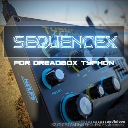 NatLife Sounds SequenceX For Dreadbox Typhon Synth Presets