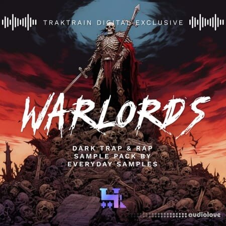 TrakTrain Warlords Dark Trap and Rap by Everyday Samples