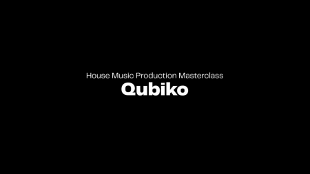 Seedj Qubiko House Music Production Masterclass TUTORiAL