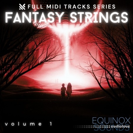 Equinox Sounds Full MIDI Tracks Series: Fantasy Strings Vol 1 MiDi