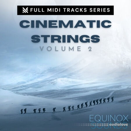 Equinox Sounds Full MIDI Tracks Series: Cinematic Strings Vol 2