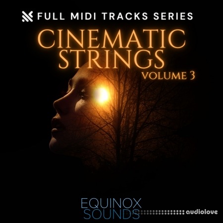 Equinox Sounds Full MIDI Tracks Series: Cinematic Strings Vol 3 MiDi