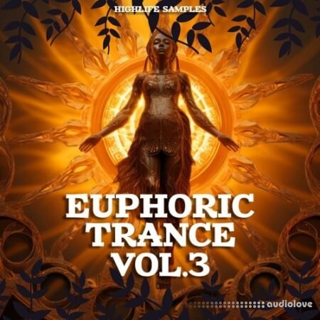 HighLife Samples Euphoric Trance Vol.3 WAV MiDi Synth Presets