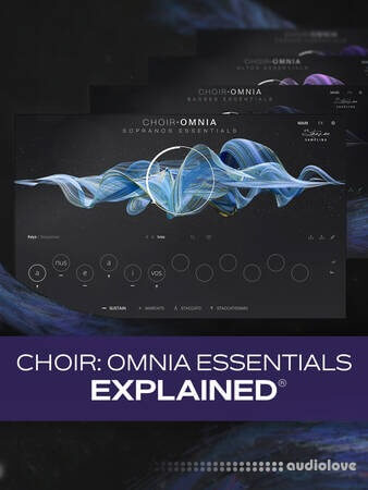 Groove3 Choir: Omnia Essentials Explained