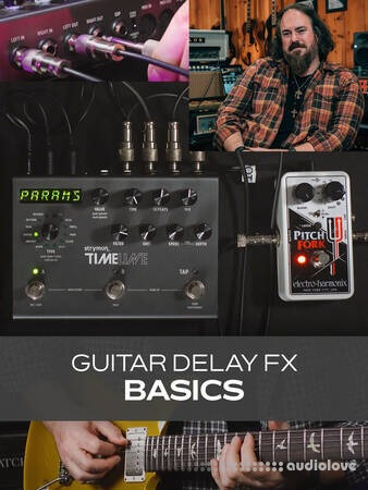 Groove3 Guitar Delay FX Basics TUTORiAL