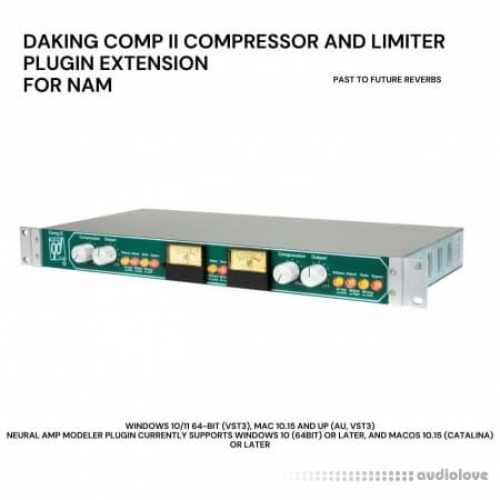 PastToFutureReverbs A.I. Daking Comp II Compressor and Limiter Plugin Extension for NAM