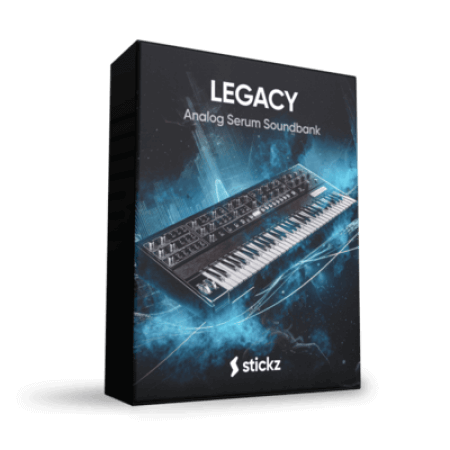 Stickz LEGACY Serum Presets Synth Presets