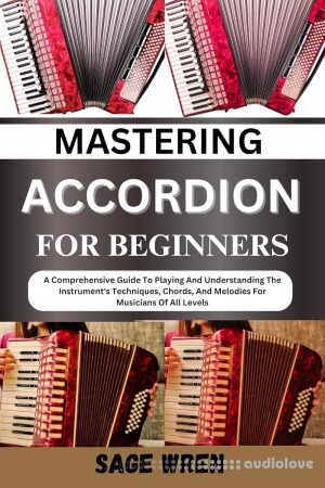 Mastering Accordion for Beginners