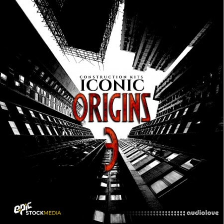 Epic Stock Media Iconic Origins 3 Construction Kits WAV