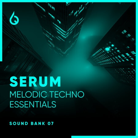 Freshly Squeezed Samples Serum Melodic Techno Essentials Volume 7 Synth Presets