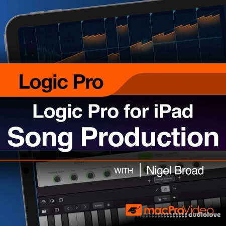 Ask Video Logic Pro for iPad 201: Create a Song Logic Pro for iPad