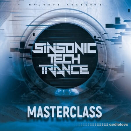 Myloops SinSonic Tech Trance Masterclass