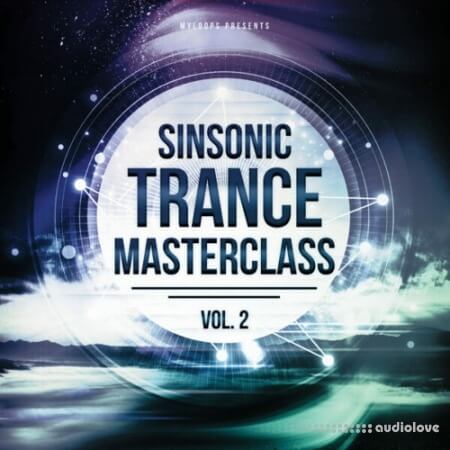 Myloops SinSonic Trance Masterclass Vol.2 TUTORiAL