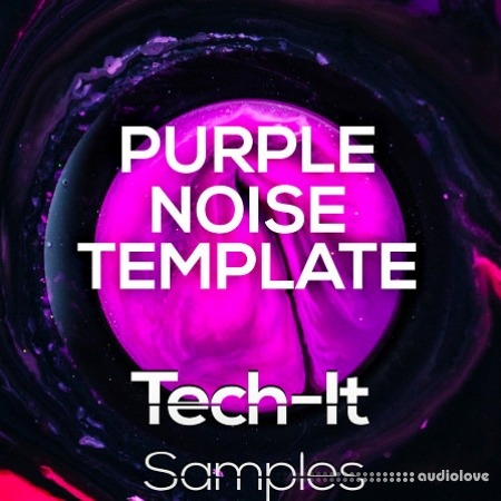 Tech It Samples Purple Noise Tech House Template: FL Studio DAW Templates