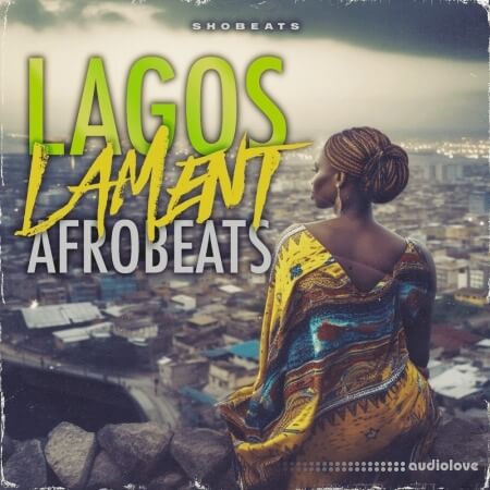 Shobeats Lagos Lament WAV MiDi