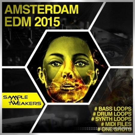 Sample Tweakers Amsterdam EDM 2015 WAV MiDi