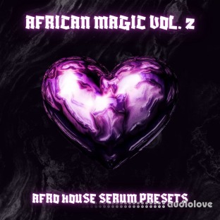 Infinity Audio African Magic - Afro House Serum Presets Vol. 2