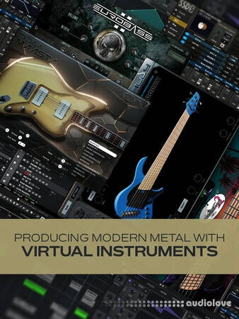 Groove3 Producing Modern Metal with Virtual Instruments TUTORiAL