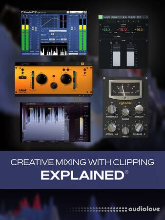 Groove3 Creative Mixing with Clipping Explained TUTORiAL