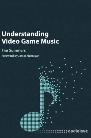 Understanding Video Game Music