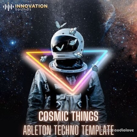 Innovation Sounds Cosmic Things - Ableton 11 Techno Template