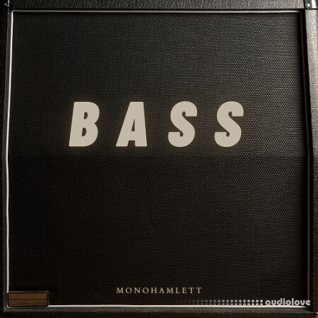 Monohamlett Bass by Monohamlett WAV