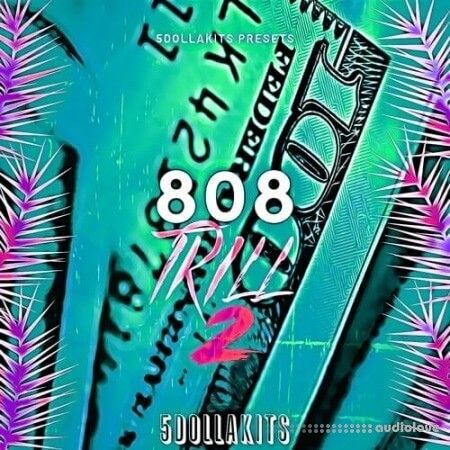 5DOLLAKITS 808 Trill 2 WAV