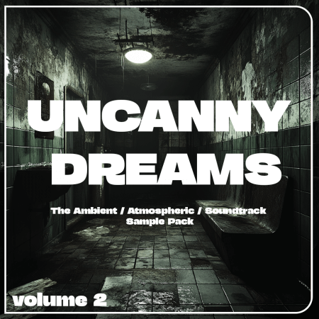 Thought-Forms Uncanny Dreams Vol.2: Ambient Sample Pack