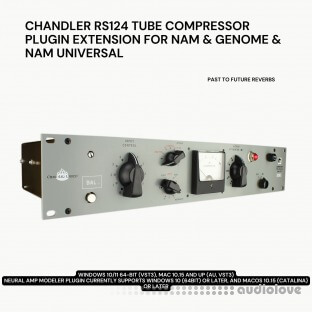 PastToFutureReverbs Chandler RS124 Tube Compressor Plugin Extension For NAM And Genome