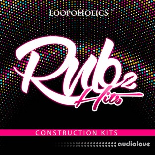 Loopoholics RnB Hits 2: Construction Kits