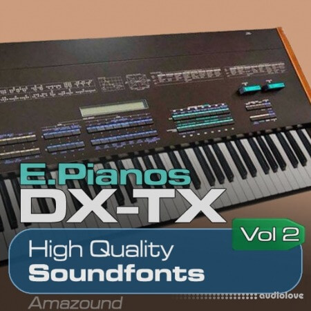 Amazound DX-TX Vol.2 Soundfonts Soundfont