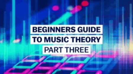 Sonic Academy Beginner's Guide To Music Theory Part 3 with Graham Ginty TUTORiAL