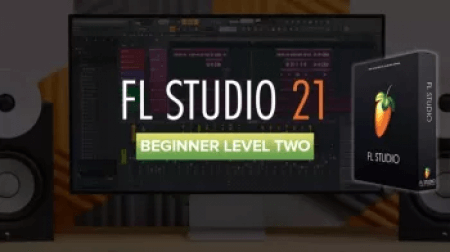 Sonic Academy FL Studio 21 Beginner Level 2 with James Dymond TUTORiAL